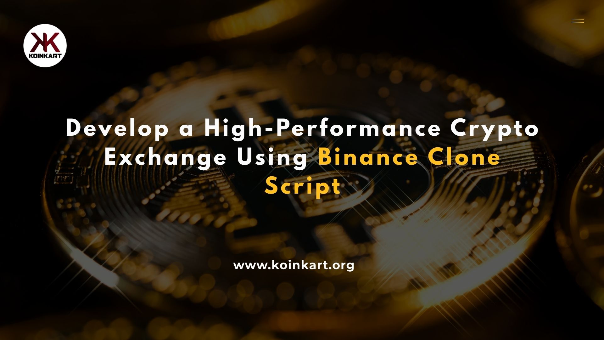 Enter the Crypto Market with a Powerful Binance Clone Script Solution